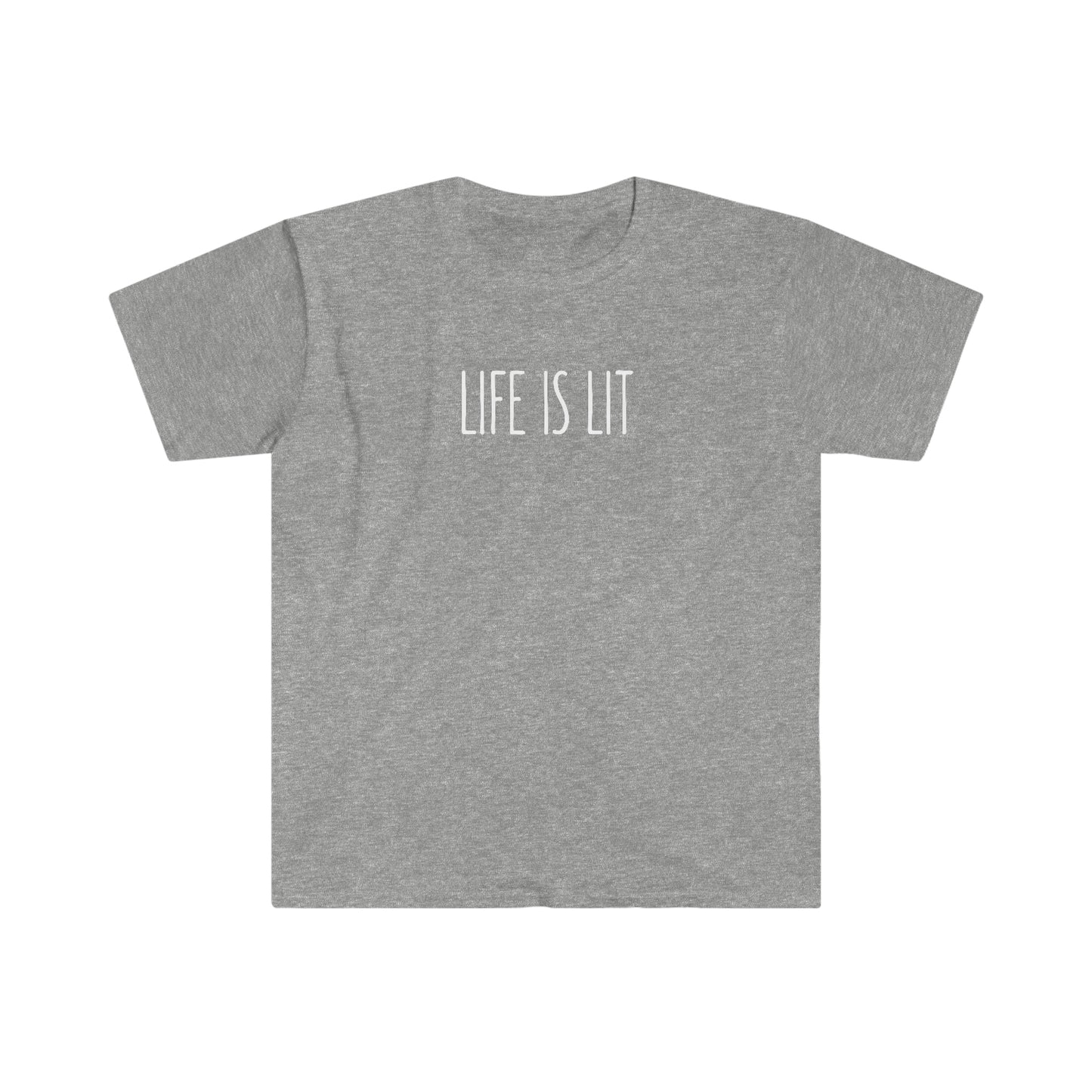 Life is lit T-Shirt